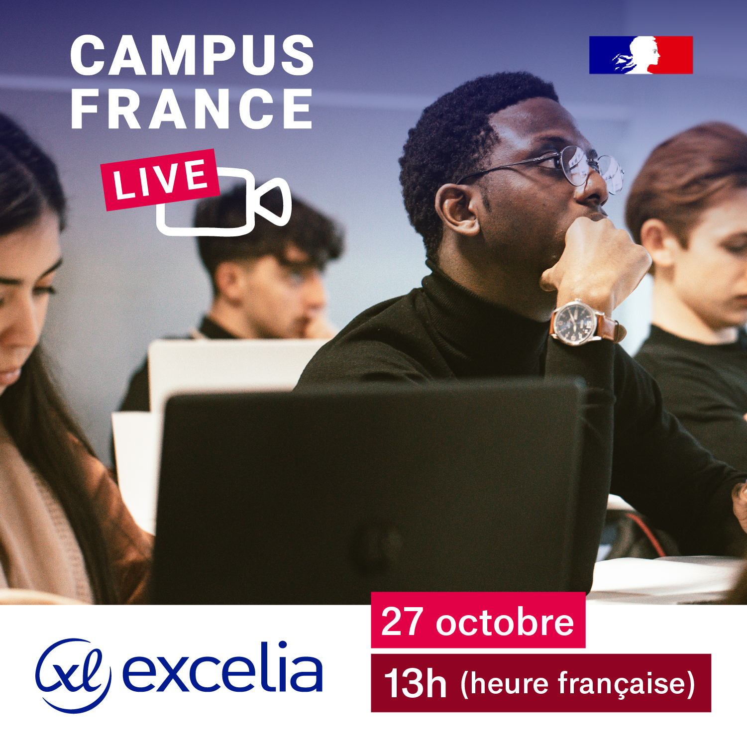 Campus France Live Avec Excelia Campus France 3426